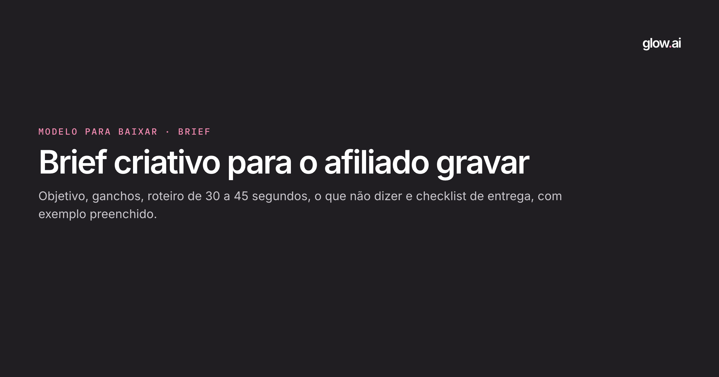 Capa: Brief criativo para afiliados do TikTok Shop (modelo)