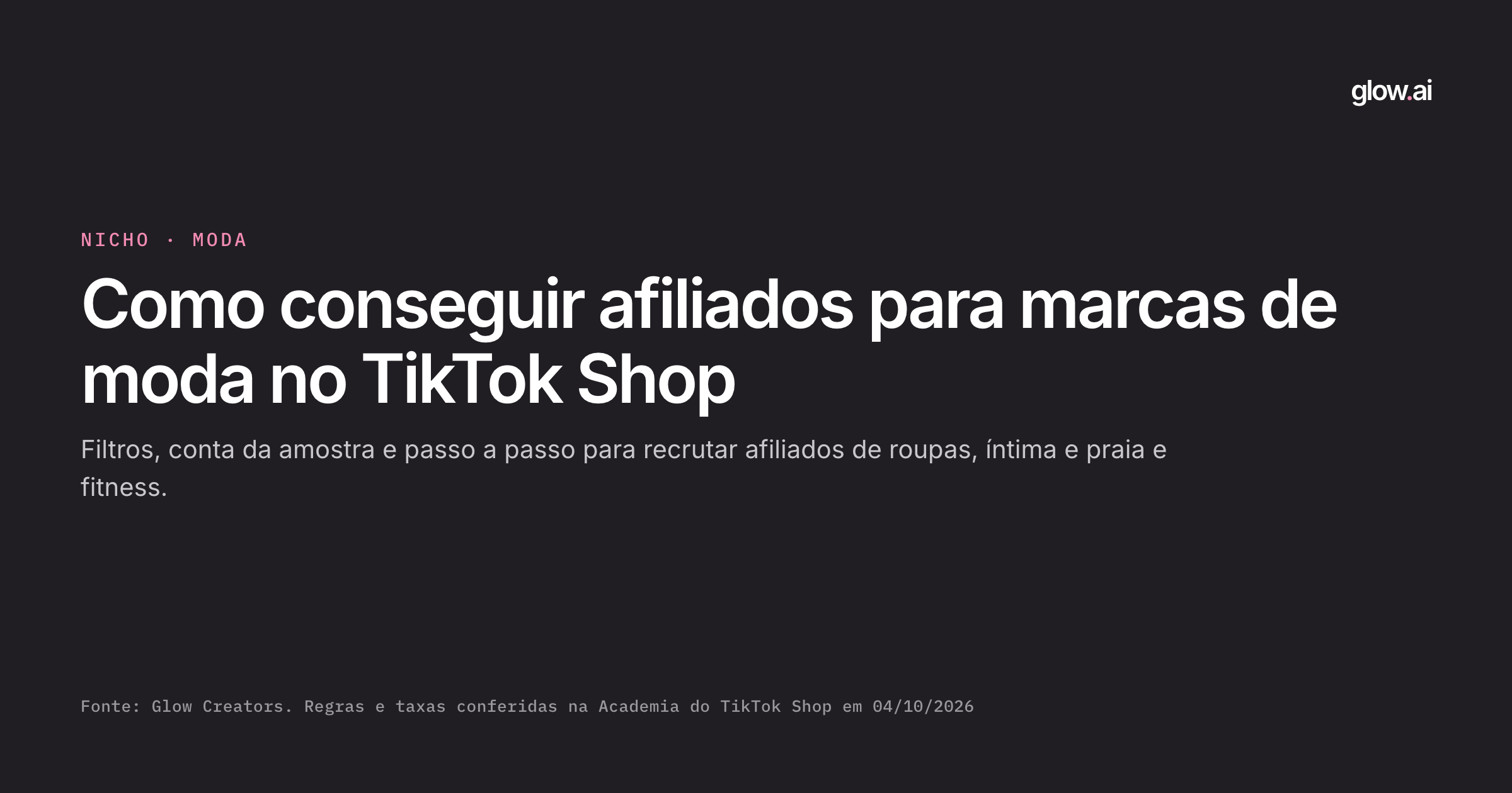 Capa: Como conseguir afiliados para marcas de moda no TikTok Shop